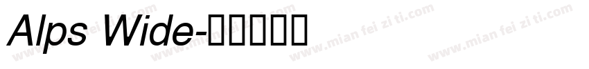 Alps Wide字体转换